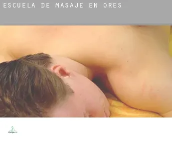 Escuela de masaje en  Orés