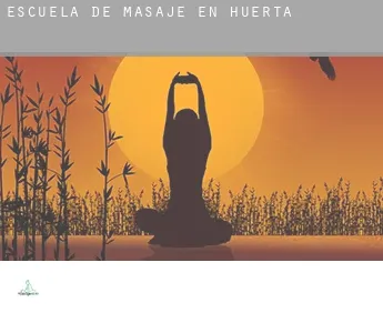 Escuela de masaje en  Huerta