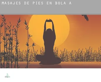 Masajes de pies en  Bola (A)