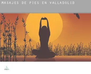 Masajes de pies en  Valladolid