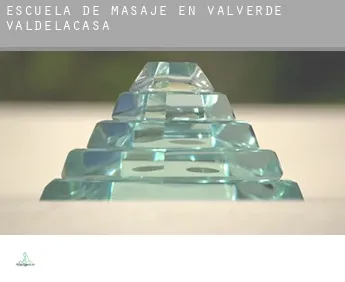 Escuela de masaje en  Valverde de Valdelacasa