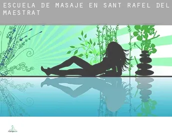 Escuela de masaje en  Sant Rafel del Maestrat